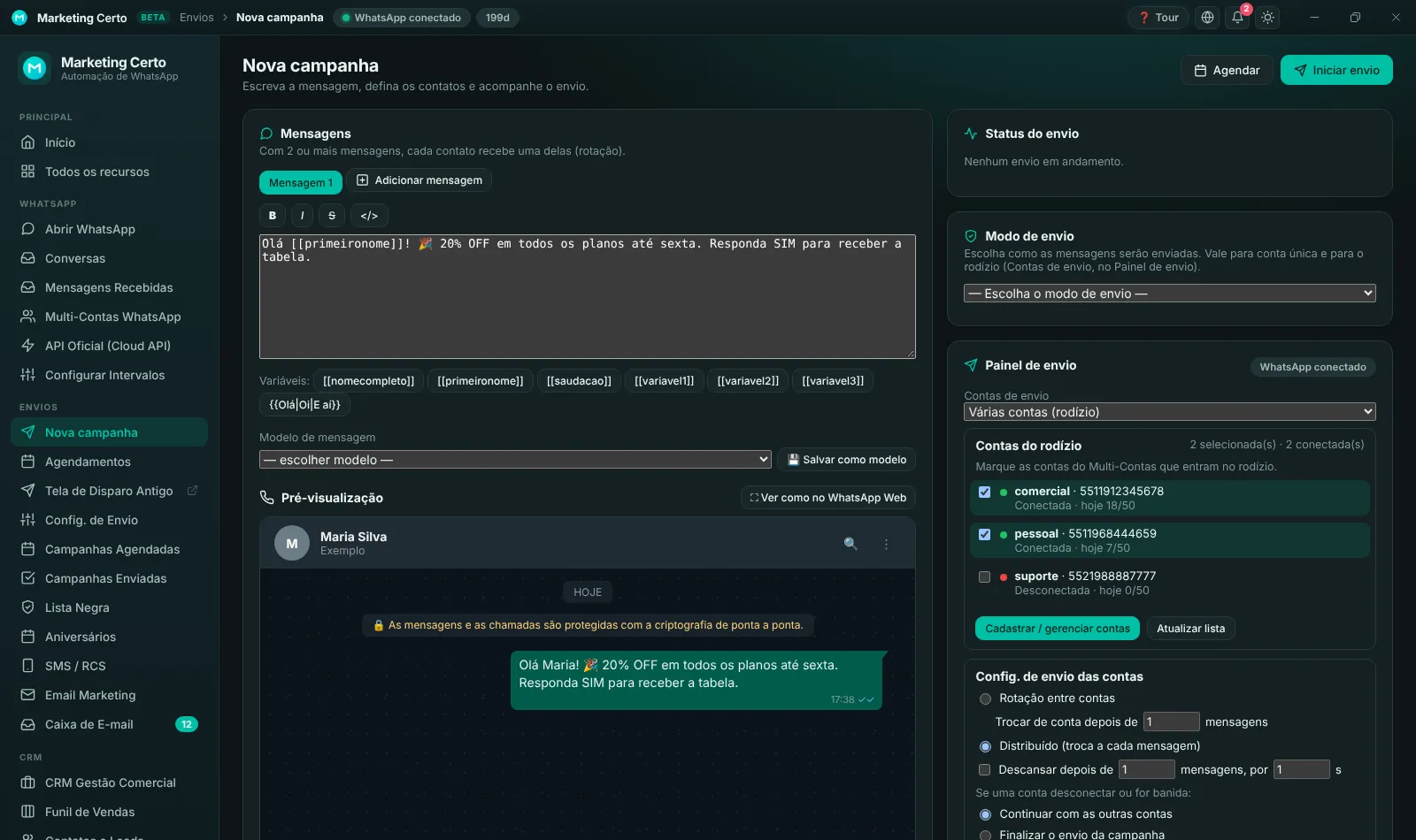 Nova campanha com ritmo seguro